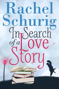 rachelschurig_insearchofalovestory_r2_eBook_final